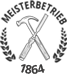 Meisterbetrieb seit 1864